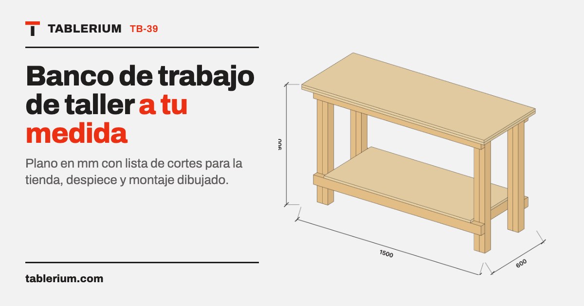 Banco de trabajo de taller: vista del mueble con medidas