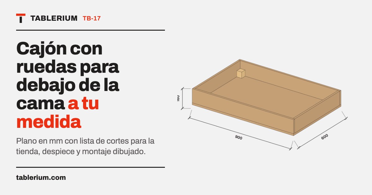 Cajón con ruedas para debajo de la cama: vista del mueble con medidas