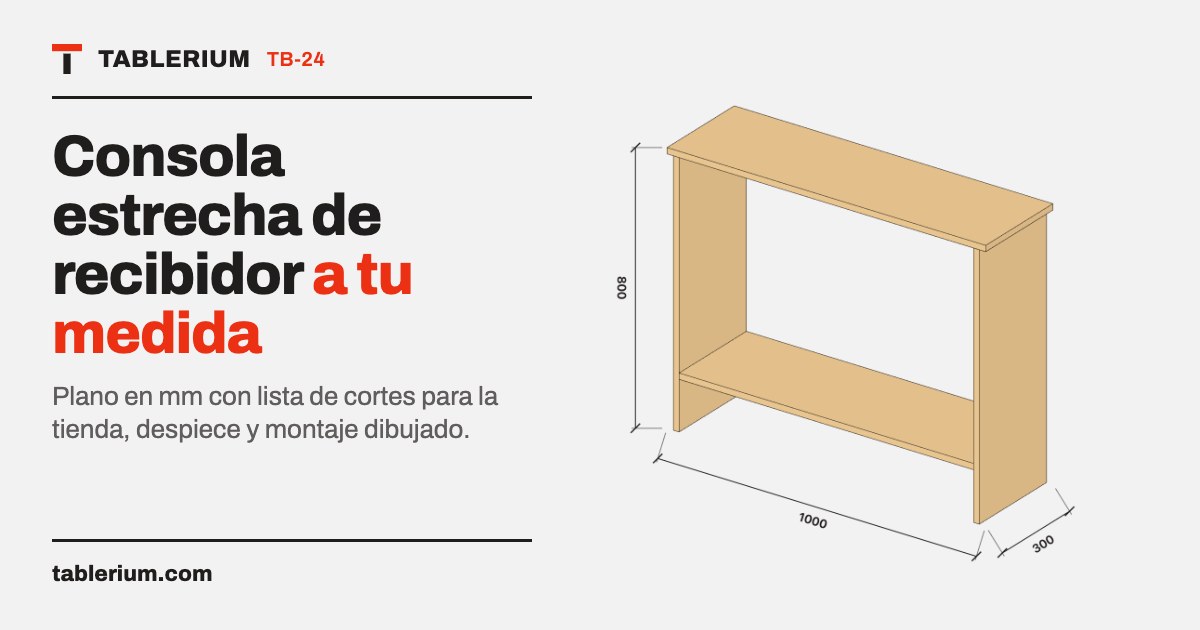 Consola estrecha de recibidor: vista del mueble con medidas